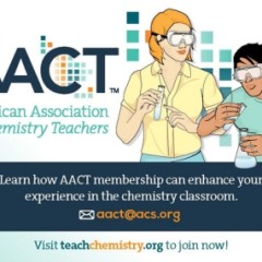 Sacramento Section announces a program for AACT membership grants to local high school teachers of chemistry