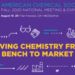 Call for Abstracts – ACS Fall 2020 National Meeting